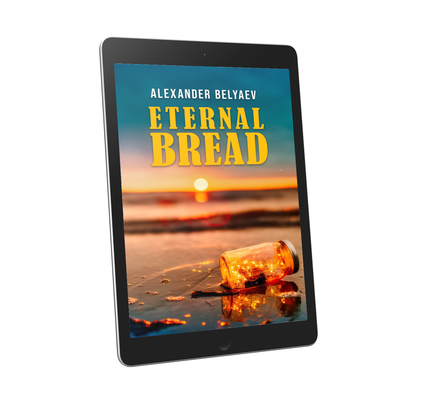 Eternal Bread by Alexander Belyaev